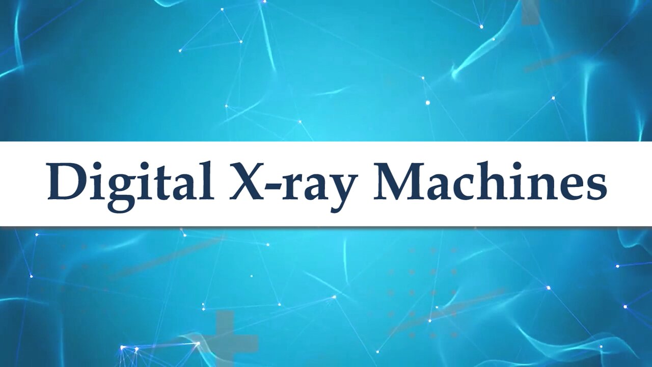 Digital X-ray Machines | Atom Physics