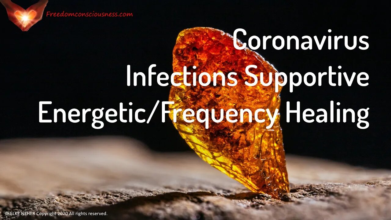 Supportive Coronavirus Infections Energetic/Frequency Healing