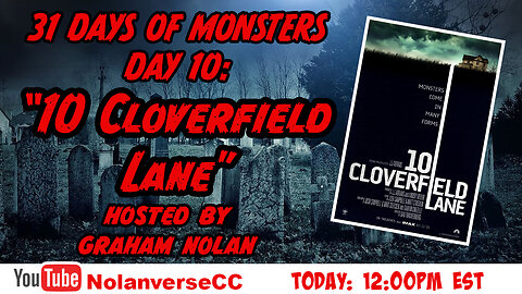 31 Days of Monsters: Day 10-"10 Cloverfield Lane"