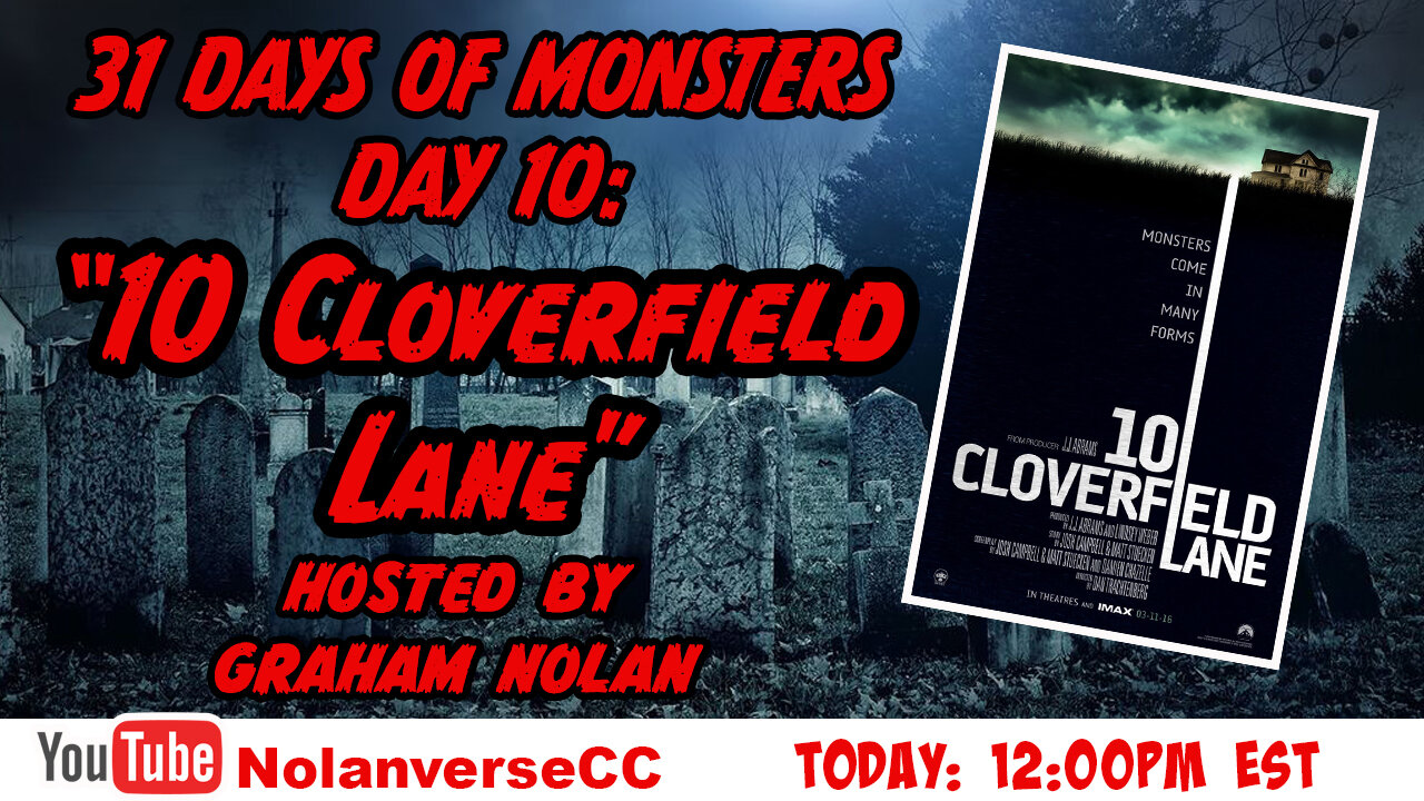 31 Days of Monsters: Day 10-"10 Cloverfield Lane"