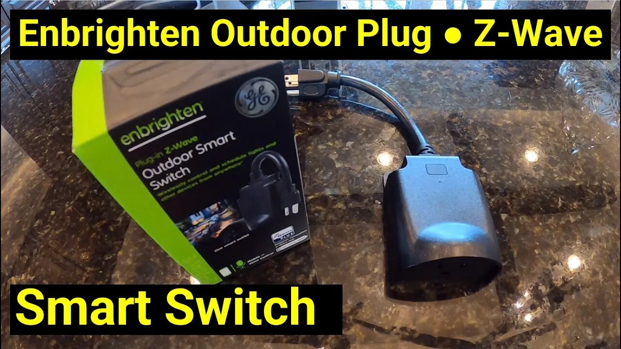 Z-Wave ● Enbrighten Outdoor Smart Plug Overview ✅ ● Jasco GE Honeywell ZWave Zigbee
