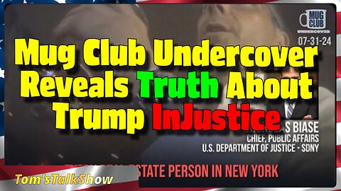 Mug Club Undercover Reveals Truth About Trump Injustice