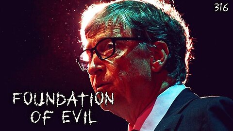 #316: Foundation Of Evil (Clip)