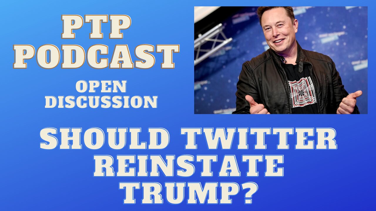 SHOULD TWITTER REINSTATE TRUMP ?