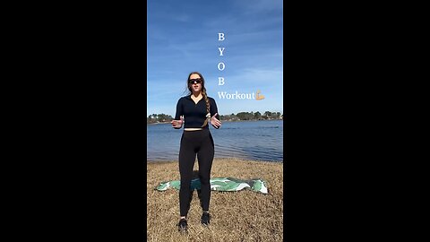 BYOB workout