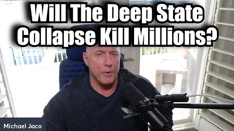 Michael Jaco 12/5/24 - Will The Deep State Collapse Kill Millions?