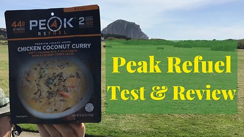 Peak Refuel Chicken Coconut Curry freeze dried food review