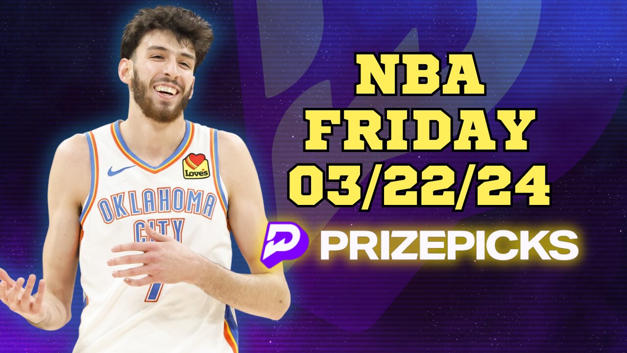 #PRIZEPICKS | BEST PICKS FOR #NBA FRIDAY | 03/22/24 | BEST BETS | #BASKETBALL | TODAY | PROP BETS