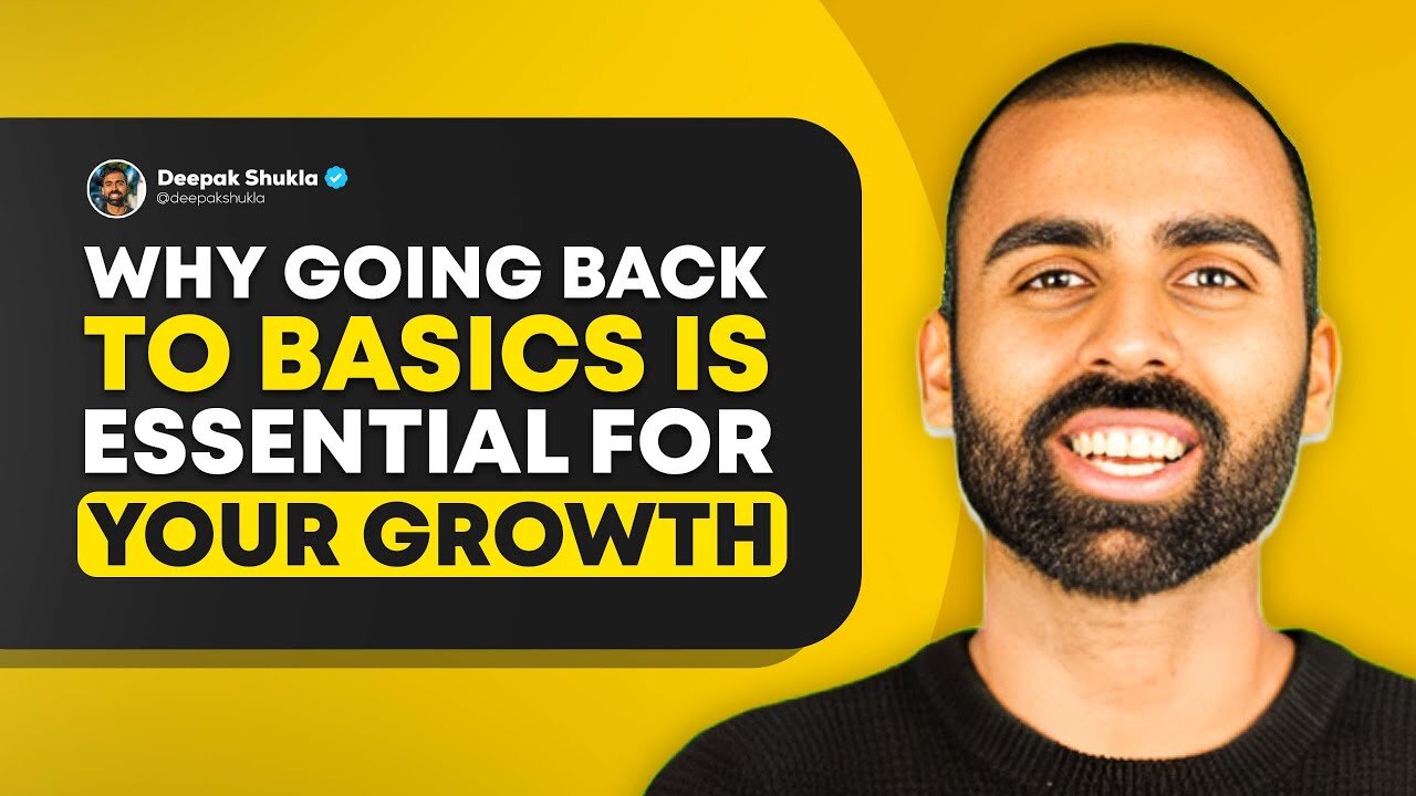 Why Going Back To Basics Is Essential For Your Growth