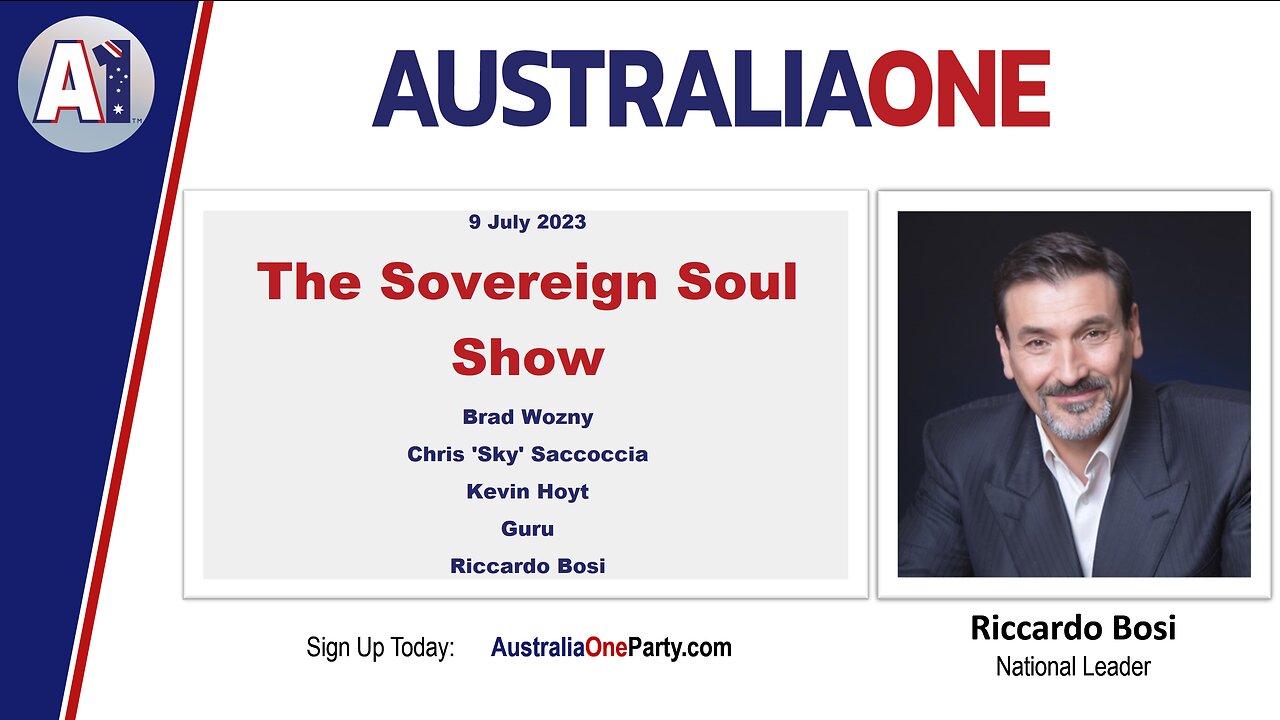 AustraliaOne Party - Soverign Soul (9 July 2023)