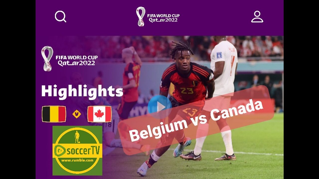 Belgium vs Canada 》FIFA World Cup Qatar 2022