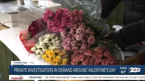 Bakersfield Private Investigators in demand around Valentine's Day