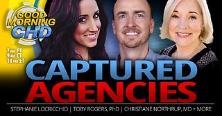 Captured Agencies With Toby Rogers, Ph.D. + Christiane Northrup, M.D.