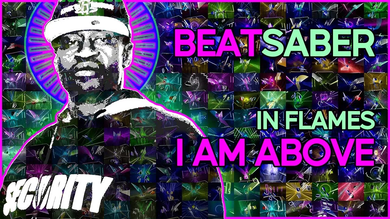 (beat saber) in flames - i am above [mapper: bytrius]