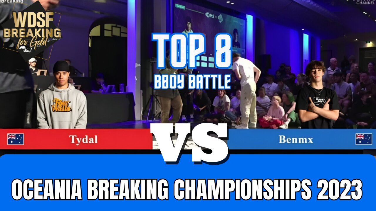 TYDAL VS BENMX | TOP 8 | WDSF OCEANIA BREAKING CHAMPIONSHIPS 2023