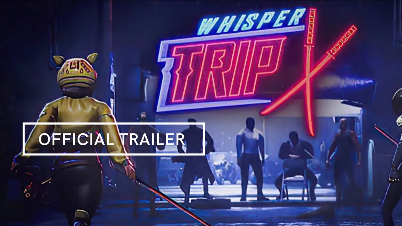 Whisper Trip Official Trailer