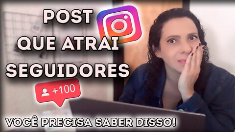 Post do Instagram que ajudam a ganhar seguidores