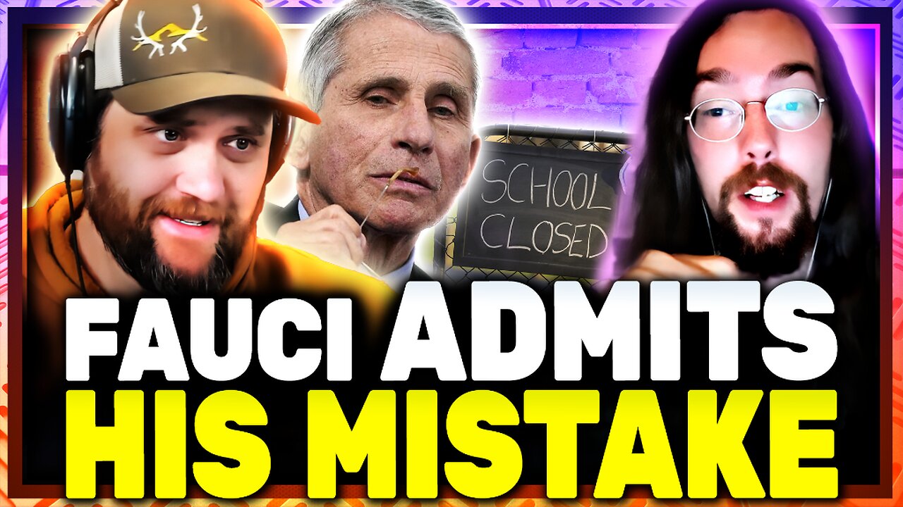 Fauci Admits Closing Schools Was A Mistake w/ Styxhexenhammer