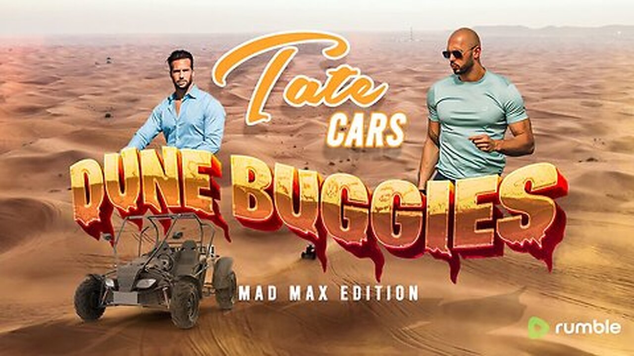 Top G Andrew Tate You ever seen a Dune Buggy Flip? | Mad Maxing Tristan Tate