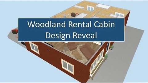 Rustic Cabin Design Reveal! She created the entire floor plan!