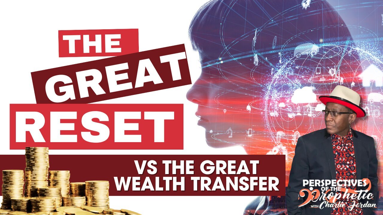 KIM CLEMENT PROPHESY - The Great Reset vs The Great Wealth Transfer