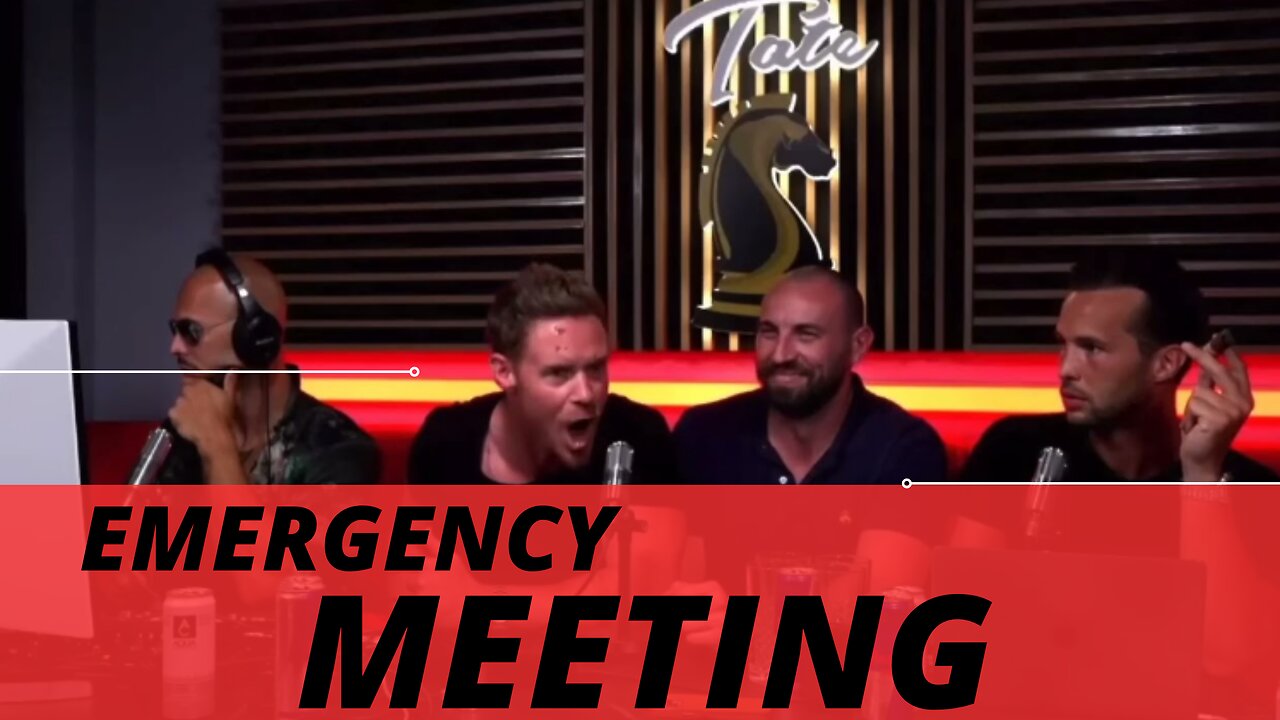 Emergency Meeting - (Andrew Tate Ft. Tristan Tate, Sterling Cooper, Justin Waller)