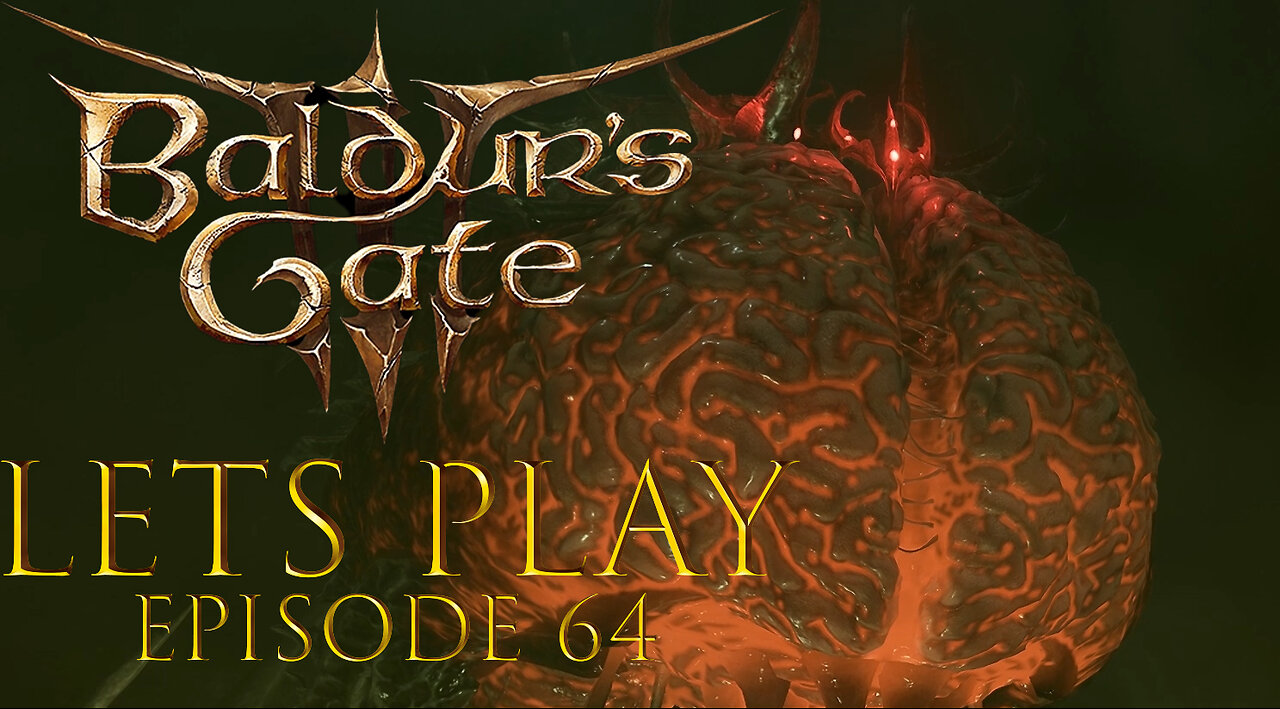 Baldur's Gate 3 Episode 64