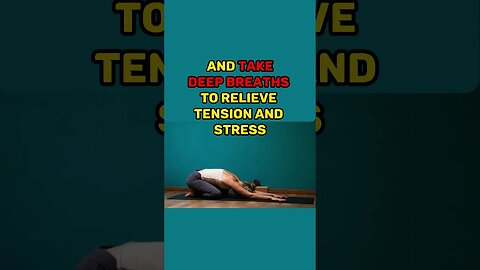 3 Yoga Poses for Stress Relief and the Benefits of Yoga for Managing Stress