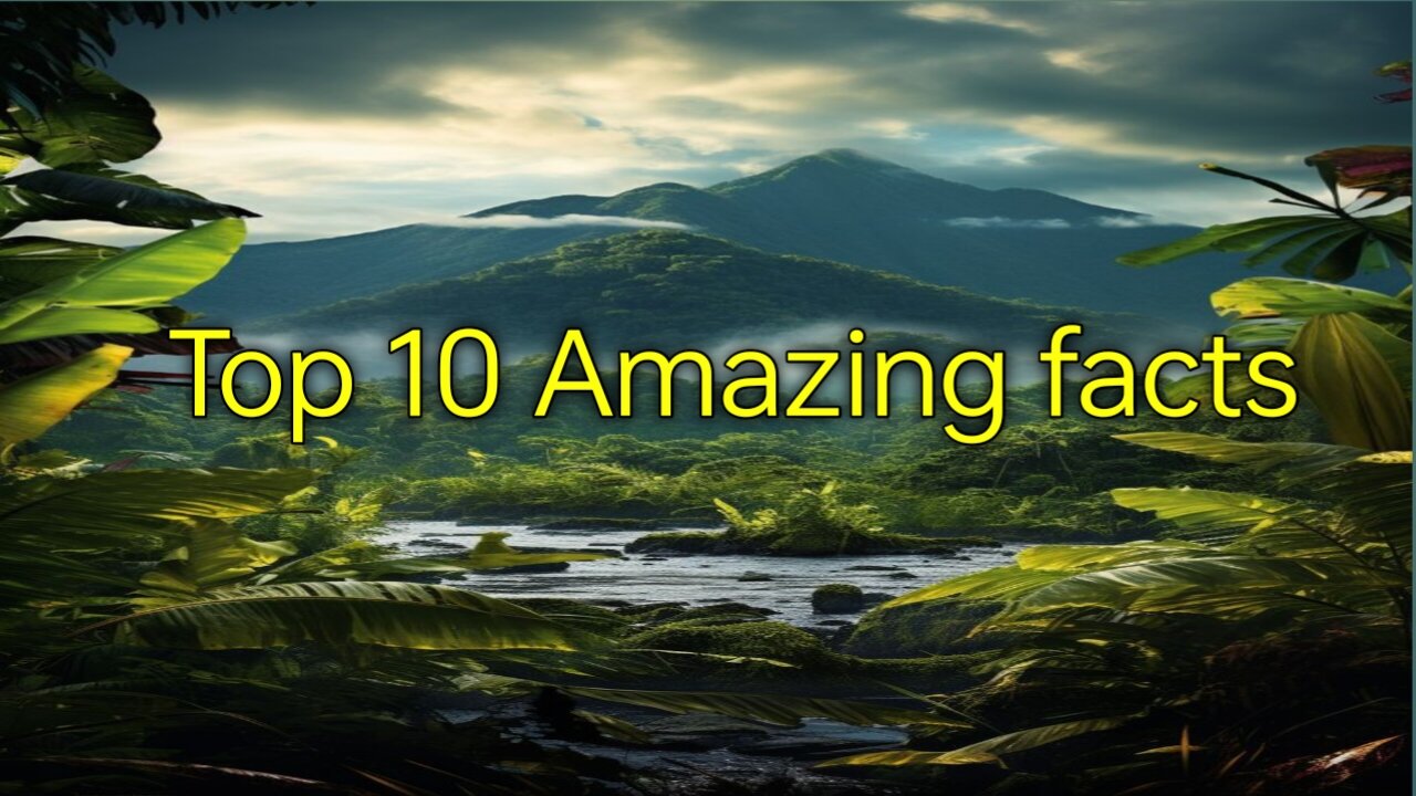 Top 10 Amazing facts |duniya ke 10 adbhut rahashya