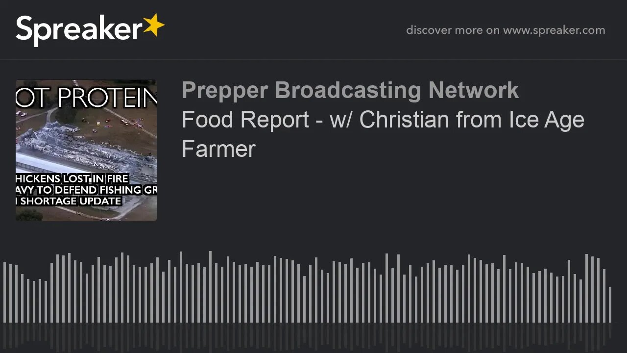 Food Report - w/ Christian from Ice Age Farmer