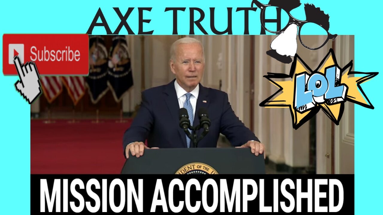 Resident Joke Biden Mission Accomplished