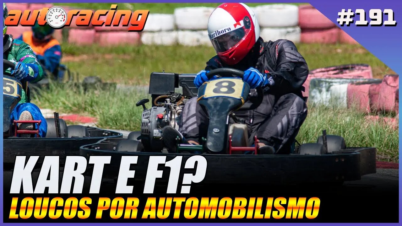 TUDO SOBRE KART AMADOR | Autoracing Podcast 191 | Loucos por Automobilismo