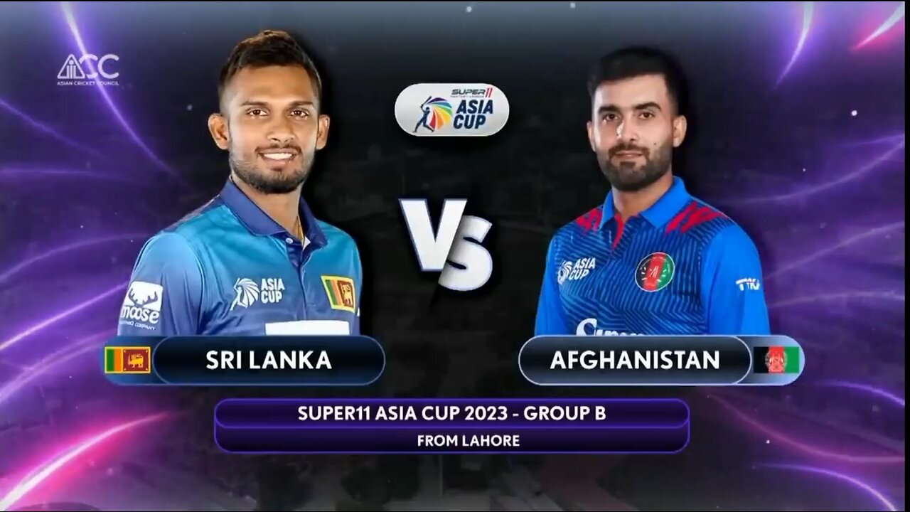 Super11Asiacup 2023 | Sri Lanka v/s Afghanistan | Group B| Highlight