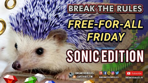 Free-For-All Friday - Sonic Edition