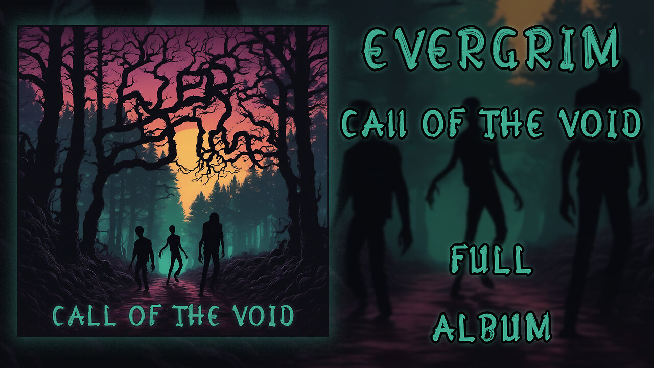 EverGrim - Call of The Void (Full Album)