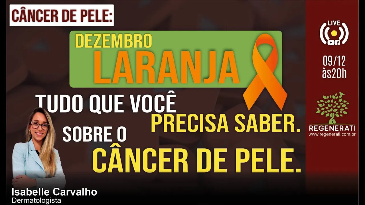Dezembro Laranja: Tudo que você precisa saber sobre o câncer de pele.
