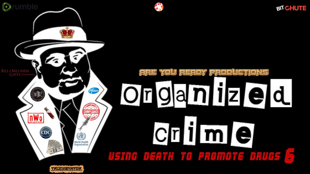 ORGANIZED CRIME USING DEATH TO PROMOTE DRUGS 6