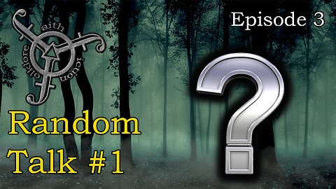 Free for all Discussion Faith Fiction and Folklore Podcast Episode 3