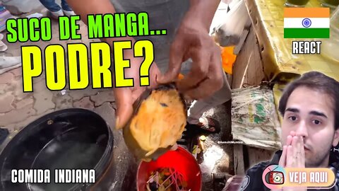 O PIOR SUCO DE MANGA QUE EU JÁ VI! É NOJENTO! Reagindo a COMIDAS DE RUA INDIANAS | Veja Aqui Reacts