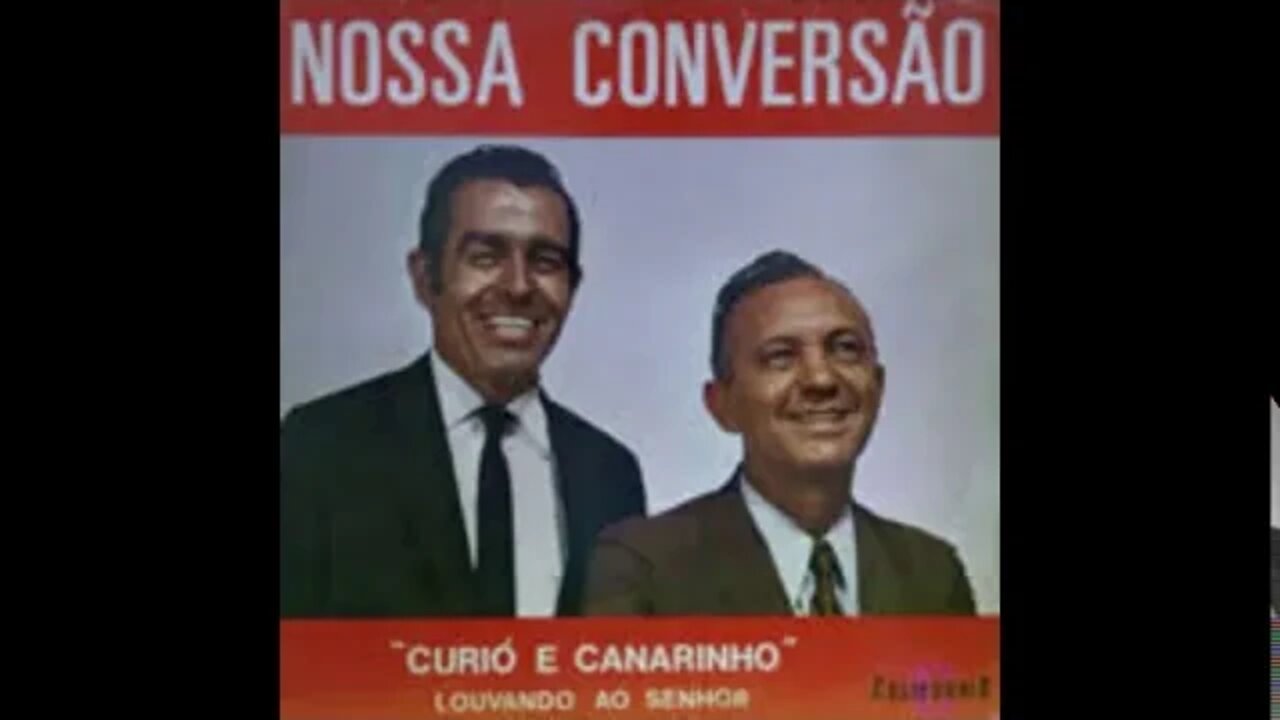 Curio e Canarinho Canção do Amor play back