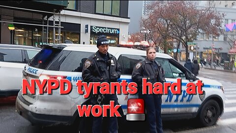 NYPD tyrants 🚨