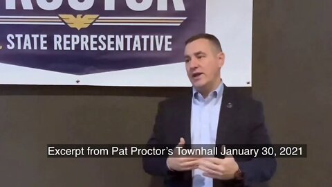 Excerpt from Pat Proctor’s Townhall January 30, 2021 E1