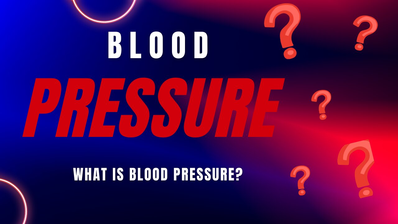 Blood pressure: What is blood pressure?