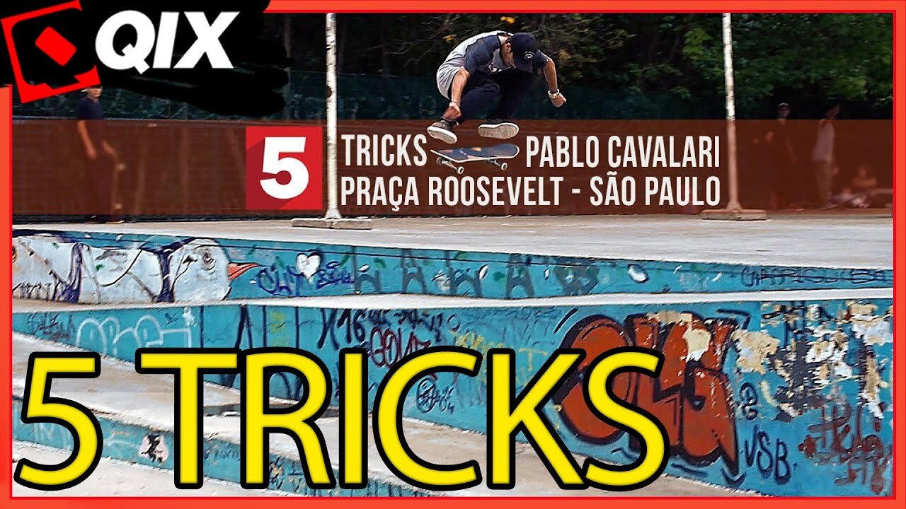 5 Tricks - Pablo Cavalari na Praça Roosevelt