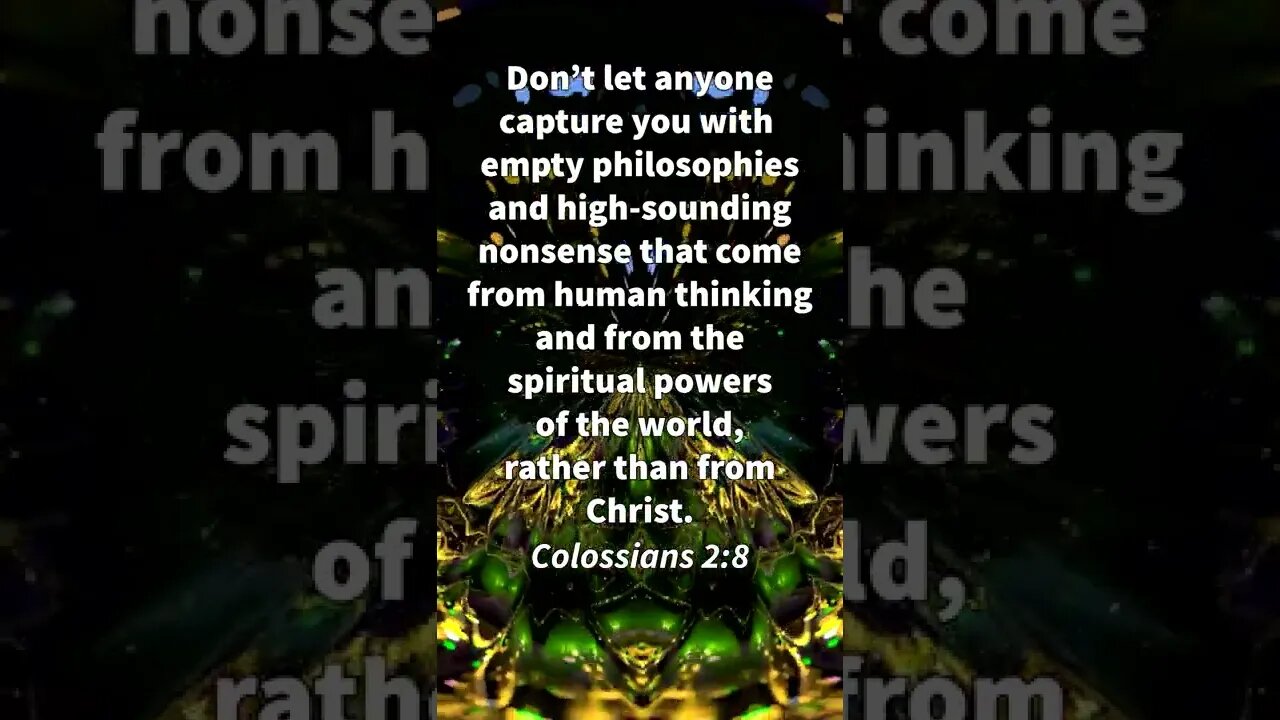 AVOID THEIR NONSENSE! | MEMORIZE HIS VERSES TODAY | Colossians 2:8 With Commentary!