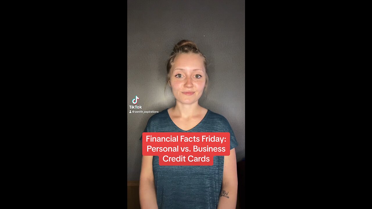 Financial Facts Friday: Business vs. Personal Credit Cards