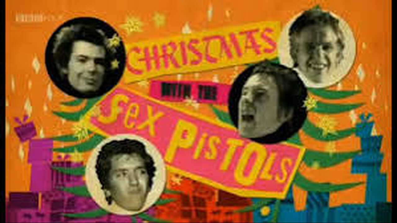 Never Mind The Baubles - Christmas '77 with The Sex Pistols