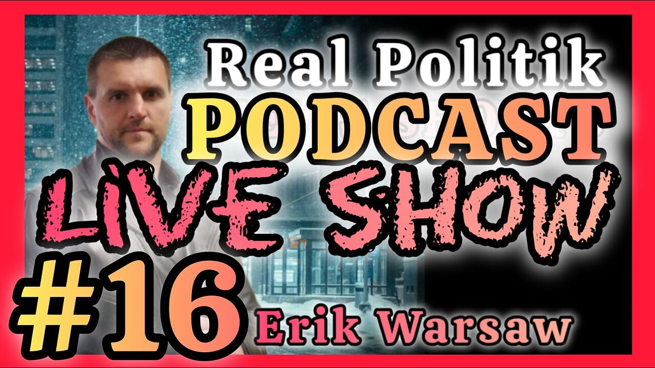 Real Politik LIVE SHOW! - #16 - BEST EPISODES!