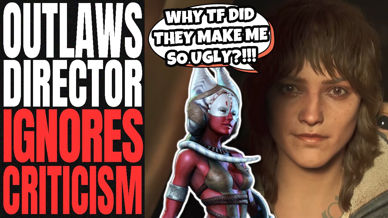 Woke Ubisoft Creative Director LIES TO GAMERS | Star Wars Outlaws Developer COPES About UGLY FEMALES