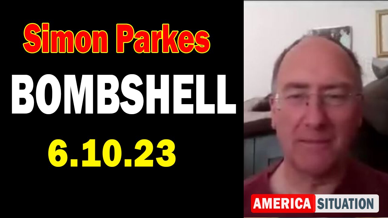 Simon Parkes - 10th June 2023 Update Current News